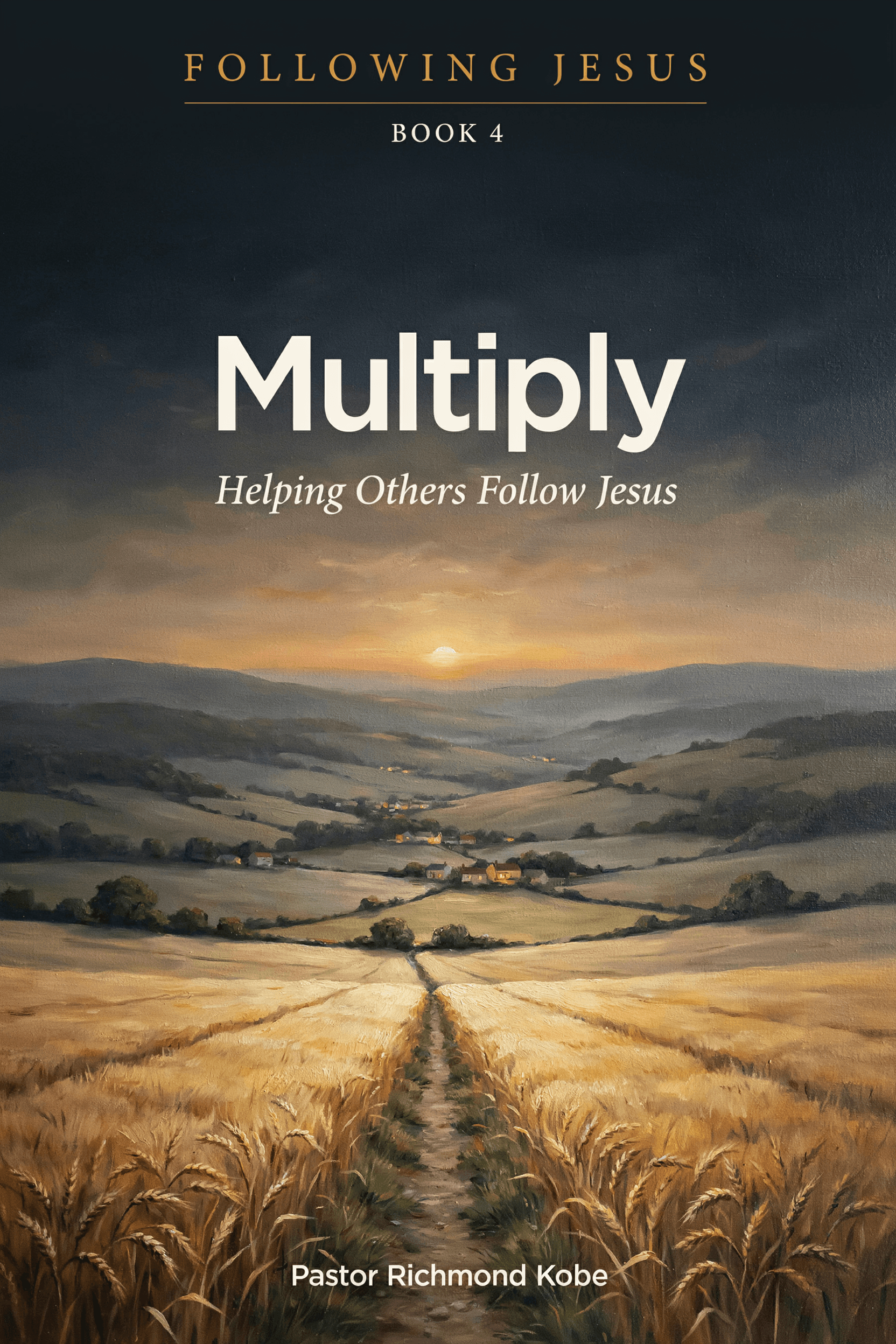 Cover of Following Jesus, Book 4: Multiply